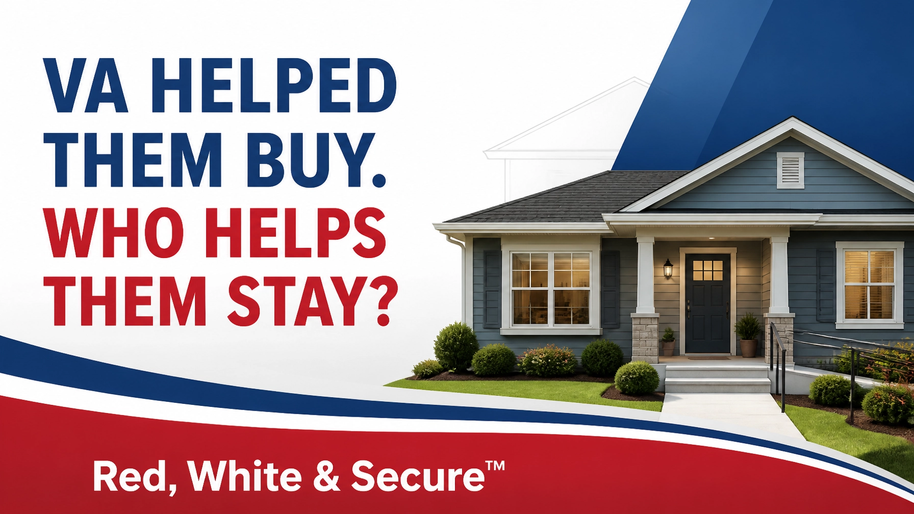 VA Helped Veterans Buy Their Homes. Who Helps Them Stay There?